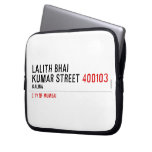 LALITH BHAI KUMAR STREET  Laptop/netbook Sleeves Laptop Sleeves