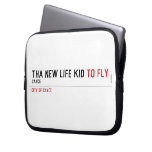 THa new life kid  Laptop/netbook Sleeves Laptop Sleeves