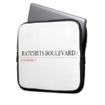 ratchets boulevard  Laptop/netbook Sleeves Laptop Sleeves