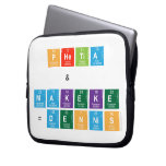PHETLA
    &
 MAKEKE
 =DENNIS  Laptop/netbook Sleeves Laptop Sleeves