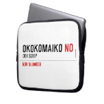 OKOKOMAIKO  Laptop/netbook Sleeves Laptop Sleeves