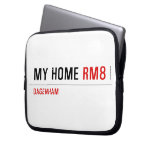MY HOME  Laptop/netbook Sleeves Laptop Sleeves
