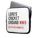 LORD'S CRICKET GROUND  Laptop/netbook Sleeves Laptop Sleeves