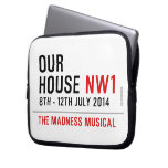 OUR HOUSE  Laptop/netbook Sleeves Laptop Sleeves