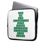 swag
 omg
 fi|ne
 responsibilities
 sarcasm
 chocolate
 functions
 hyperpatho|ge|
 n|isis
 raccoon  Laptop/netbook Sleeves Laptop Sleeves
