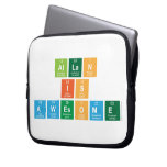 Allan
 is
 Awesome  Laptop/netbook Sleeves Laptop Sleeves