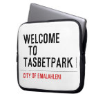 Welcome    to  Tasbetpark  Laptop/netbook Sleeves Laptop Sleeves