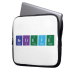 Believe   Laptop/netbook Sleeves Laptop Sleeves
