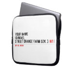 Your Name ishmael Street orange farm dzk 3  Laptop/netbook Sleeves Laptop Sleeves