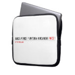 Ulica Perice i Viktora Kirčanski  Laptop/netbook Sleeves Laptop Sleeves