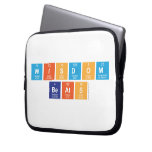 Wisdom
 Beats  Laptop/netbook Sleeves Laptop Sleeves