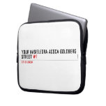 Your Nameleora acoca goldberg Street  Laptop/netbook Sleeves Laptop Sleeves