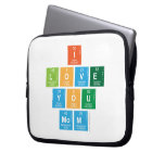 I
 love
 you
 mom  Laptop/netbook Sleeves Laptop Sleeves