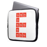 HeHeHe
          He
 HeHeHe
 He
 HeHeHe  Laptop/netbook Sleeves Laptop Sleeves