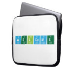 WELCOME  Laptop/netbook Sleeves Laptop Sleeves