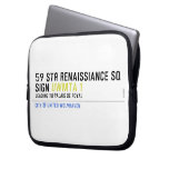 59 STR RENAISSIANCE SQ SIGN  Laptop/netbook Sleeves Laptop Sleeves
