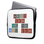 Geeky
 Dads
 Are the
 Best Dads  Laptop/netbook Sleeves Laptop Sleeves