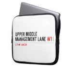 Upper Middle Management Lane  Laptop/netbook Sleeves Laptop Sleeves