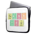 Thank 
 You  Laptop/netbook Sleeves Laptop Sleeves