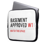 BASEMENT  APPROVED  Laptop/netbook Sleeves Laptop Sleeves