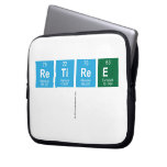 Retiree
   Laptop/netbook Sleeves Laptop Sleeves