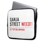 Ganja Street  Laptop/netbook Sleeves Laptop Sleeves