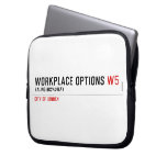 Workplace Options  Laptop/netbook Sleeves Laptop Sleeves