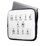 LaFaye
 and
 Houck  Laptop/netbook Sleeves Laptop Sleeves