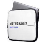 Visiting Number ____  Laptop/netbook Sleeves Laptop Sleeves