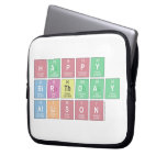 Happy
 Birthday
 Allison  Laptop/netbook Sleeves Laptop Sleeves