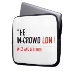 The  In-Crowd  Laptop/netbook Sleeves Laptop Sleeves