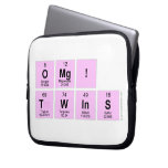 omg!
 twins  Laptop/netbook Sleeves Laptop Sleeves