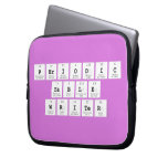 Periodic
 Table
 Writer  Laptop/netbook Sleeves Laptop Sleeves