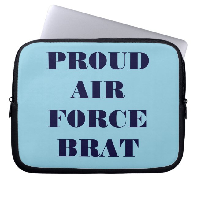 Laptop Sleeve Proud Air Force Brat (Front)