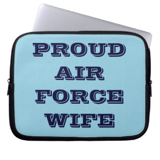 Laptop Sleeve Proud Air Force Wife