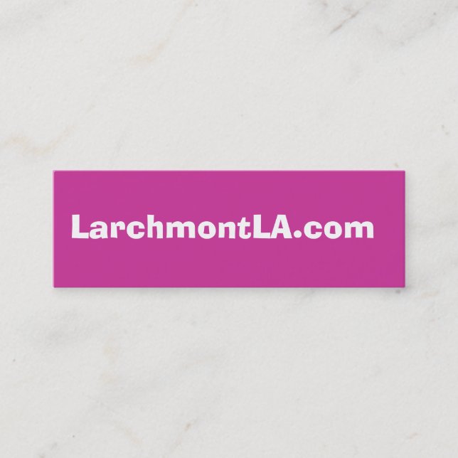 LarchmontLA.com on Facebook (Pink) Mini Business Card (Front)