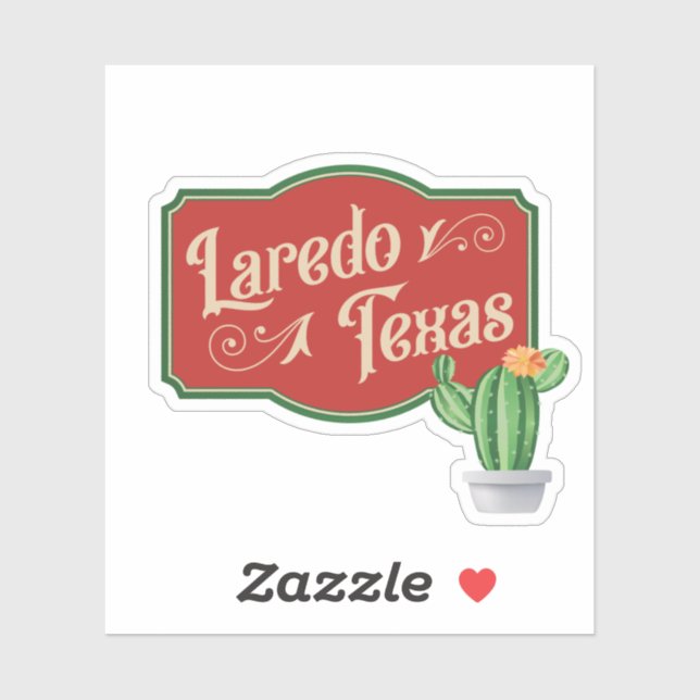 Laredo, Texas With Prickly Pear Cactus Sticker (Sheet)