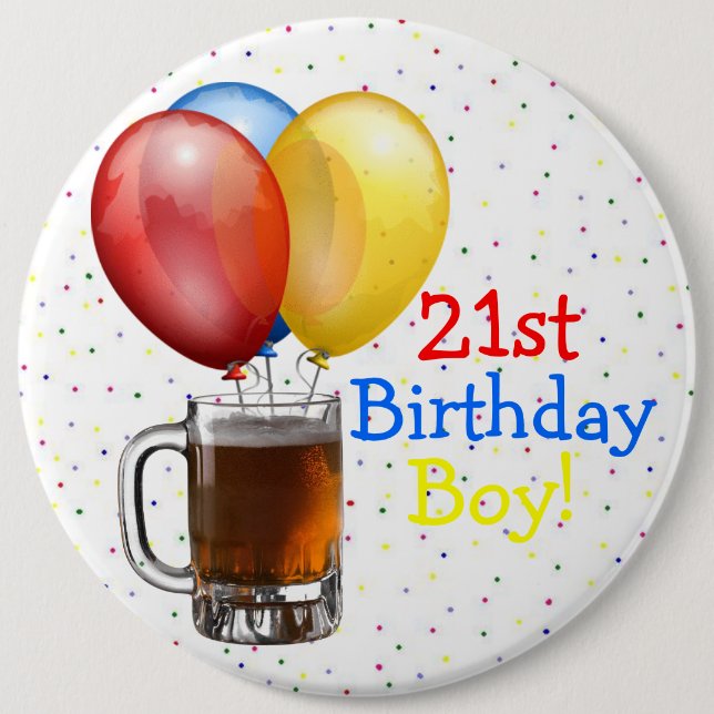 Large 21st Birthday Boy Pinback Button (Front)
