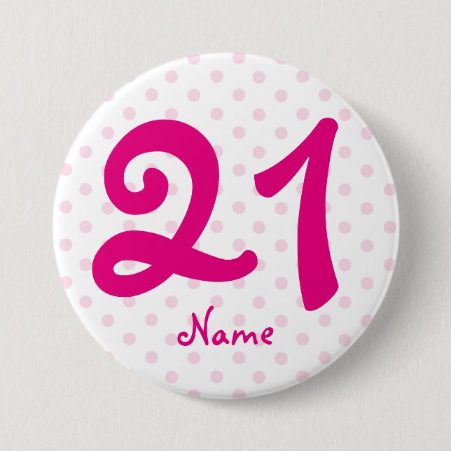 Large 21st Pink white polka dot badge age 21 Button (Front)