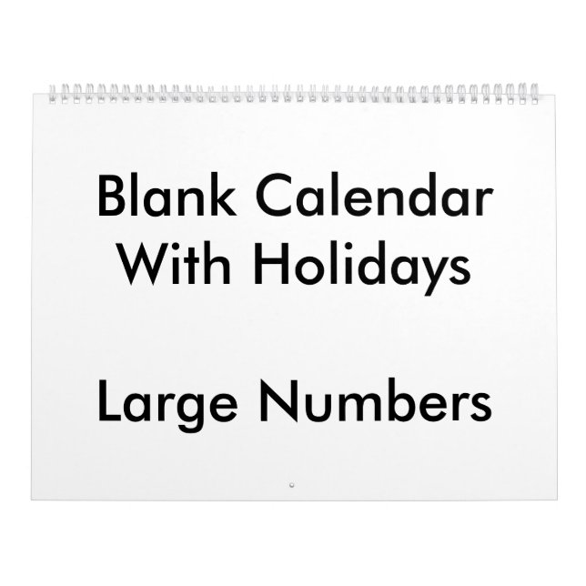 Large Blank Calendar Holidays With Large Numbers (Cover)