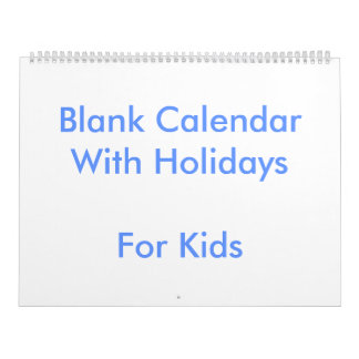 Large Blue Blank Calendar For Kids Holidays