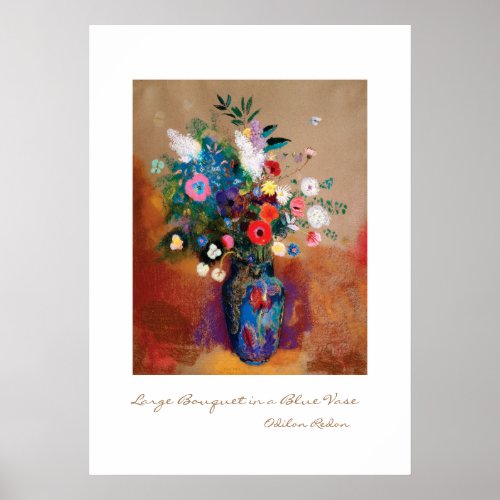 Large Bouquet in a Blue Vase by Odilon Redon Poster