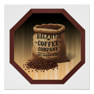 Large Burlap Bag With Label For Halfhyde Coffee Co Poster