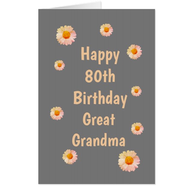 Large Floral Happy 80th Birthday Great Grandma Card (Front)
