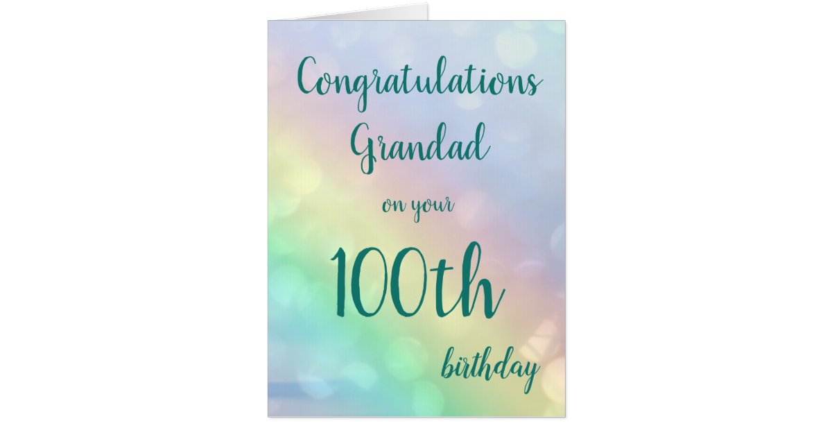 Large Happy 100th Birthday Grandad design greeting Card | Zazzle