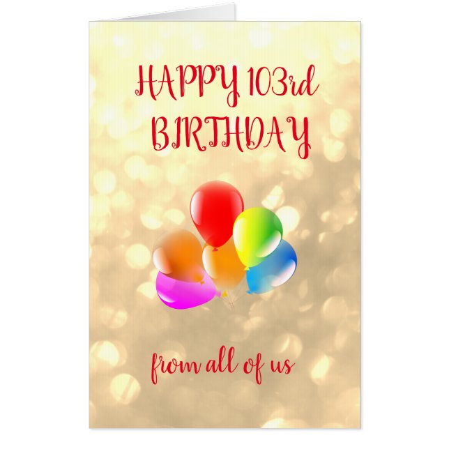 Large Happy 103rd Birthday design Card (Front)