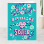 Large Happy Birthday to my Sister Personalized  Card<br><div class="desc">Not only are you my sister,  you are my best friend. Birthday card for a sister with a sweet quote that you can customize if wanted.</div>