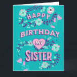 Large Happy Birthday to my Sister Personalized  Card<br><div class="desc">Not only are you my sister,  you are my best friend. Birthday card for a sister with a sweet quote that you can customize if wanted.</div>