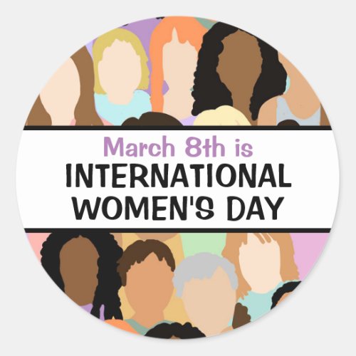 Large International Womens Day _ March 8th  Classic Round Sticker