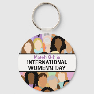 Large International Women's Day - March 8th   Keychain